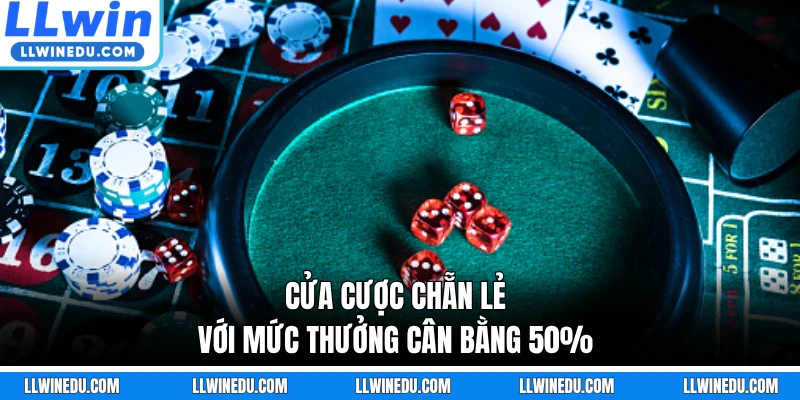 Cửa cược Chẵn Lẻ với mức thưởng cân bằng 50%