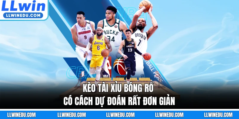 Kèo Tài Xỉu bóng rổ có cách dự đoán rất đơn giản