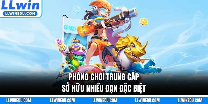 Phòng chơi Trung Cấp sở hữu nhiều đạn đặc biệt